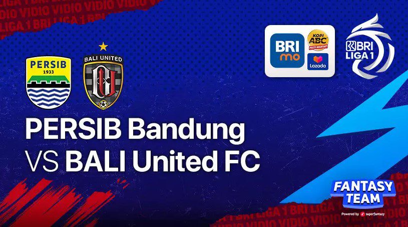 Persib Bandung Vs Bali United Persib Bandung Vs Bali United